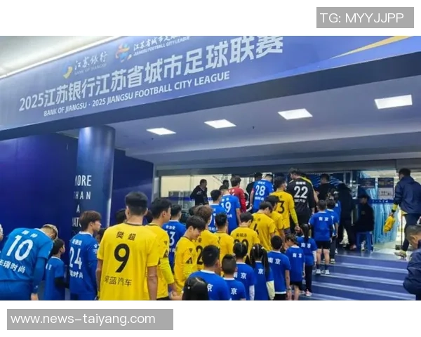 苏超半决赛即将开战南京对决泰州南通迎战无锡期待精彩对决和精彩进球